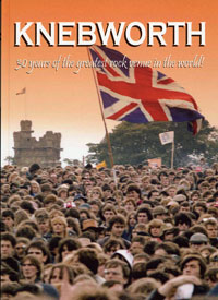 Knebworth: 30 Years Of The Greatest Rock Venue In The World book cover