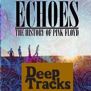 Echoes - History Of Pink Floyd