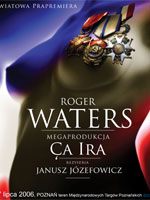 Roger Waters Ca Ira in Poznan, Poland